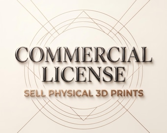 Commerciële licentie voor 3D STL-model | Fysieke prints verkopen (één model)
