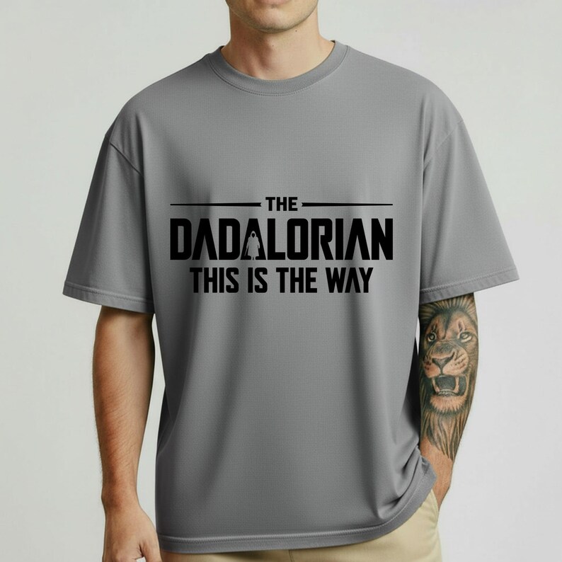 The Dadalorian Shirt, This Is The Way Graphic Tee, Star Wars Dad Gift, Funny Mandalorian Father's Day Present image 14