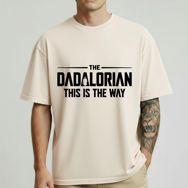 The Dadalorian Shirt, This Is The Way Graphic Tee, Star Wars Dad Gift, Funny Mandalorian Father's Day Present image 11