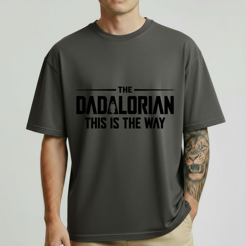 The Dadalorian Shirt, This Is The Way Graphic Tee, Star Wars Dad Gift, Funny Mandalorian Father's Day Present image 13