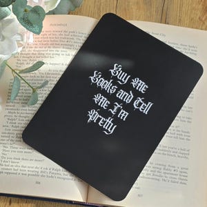 Gothic "Buy Me Books" Kindle Insert | Spooky E-Reader Decor, Physical Card