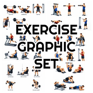 May include: An exercise graphic set showing various workout routines. The image includes illustrations of people performing exercises such as chest press, dumbbell flys, and cable flys. The words "EXERCISE GRAPHIC SET" are displayed in large, bold text.