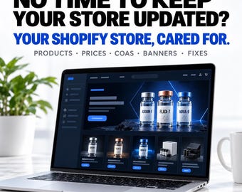 Plano de Manutenção para Loja Shopify de Peptídeos | Atualizações Mensais para Qualquer Site Shopify de Peptídeos | Produtos, Preços, Certificados de Análise, Banners e Correções Feitos para Você