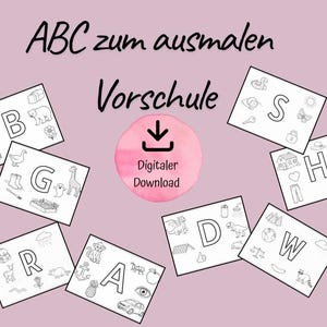 Könnte beinhalten: Ausmalbilder mit dem Alphabet für Kinder im Vorschulalter. Jedes Blatt zeigt einen Buchstaben und passende Illustrationen. Der Text "ABC zum ausmalen Vorschule" und "Digitaler Download" ist ebenfalls enthalten.