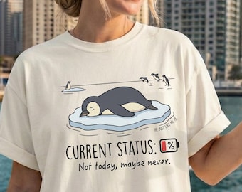 Nihilist Penguin Meme Comfort Colors T-shirt, Funny Relatable Penguin Tee, Sarcastic Not Today Shirt, Unisex Youth Graphic Apparel