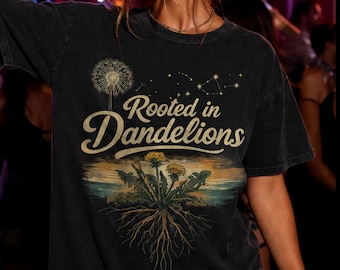 Rooted in Dandelions Shirt, Country Music Aesthetic Tee, Dandelion Viral Song Gift, Fan Appare Teel, Vintage Floral Boho Graphic Top