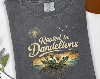 Rooted in Dandelions Shirt, Country Music Aesthetic Tee, Dandelion Viral Song Gift, Fan Appare Teel, Vintage Floral Boho Graphic Top Tee