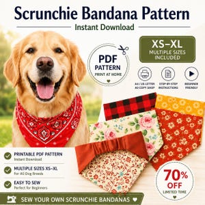 May include: A digital sewing pattern for a scrunchie bandana featuring a golden retriever wearing a red paisley bandana. The image includes text: Scrunchie Bandana Pattern, PDF Pattern, XS-XL, A4/US Letter, and various fabric swatches in floral, plaid, and solid patterns.