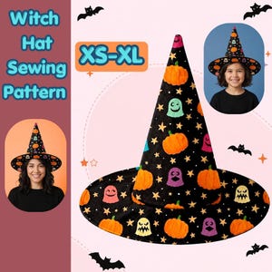 May include: A black witch hat sewing pattern featuring a print of orange pumpkins, yellow stars, and colorful ghosts. The text reads Witch Hat Sewing Pattern and XS-XL. The design includes two circular insets showing the hat worn by individuals.