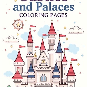 Puede incluir: Un libro para colorear titulado "MAGICAL Castles and Palaces COLORING PAGES" con una ilustración detallada de un castillo de cuento de hadas. El castillo tiene torres con tejados rojos, agujas azules y una gran entrada arqueada. La portada incluye estrellas y nubes decorativas.
