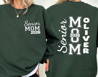 Senior Mom 2026 Sweatshirt, Personalized Kids Name Hoodie