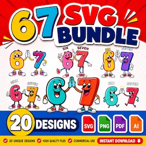 20 Sex Sju SVG-paket, Nummer 6 7 SVG, Tecknade Nummer svg, Barnfödelsedag svg, PNG pdf AI-filer, Cricut Cut-fil, Silhuettdesign