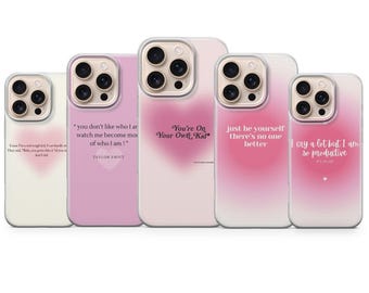 Taylor Quote Phone Case Celebrity Cover for iPhone 17 Air 16e 15 Pro Max 14 13 | Samsung S26 Ultra S25+ S24 FE | Google Pixel 10 XL 9A 8