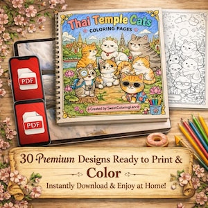Puede incluir: Un libro para colorear con espiral titulado "Thai Temple Cats" con ilustraciones de gatos en Tailandia. La imagen incluye una tableta, dos teléfonos que muestran iconos PDF, lápices de colores y un letrero que dice "30 Premium Designs Ready to Print & Color."