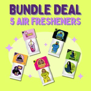 May include: A bundle of five air fresheners with individual packaging. The text BUNDLE DEAL 5 AIR FRESHENERS appears at the top. Each air freshener features a unique graphic design, including a boba drink, a person in a blue hoodie, a ghost character, a person in a yellow outfit, and a person in a dark cloak.