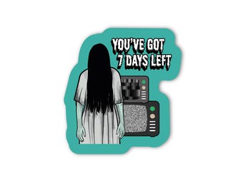 7 days left, samara, halloween, ghost, spooky season, sticker, retro stickers, 90s, shiny PVC vinyl, horror movie, pop culture