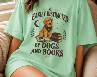 Easily Distracted By Dogs And Books Shirt, Funny Dog Reader Tee