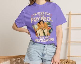 Shirt met salarishumor, geen teamgeest, grappig werk-sarcasme-T-shirt