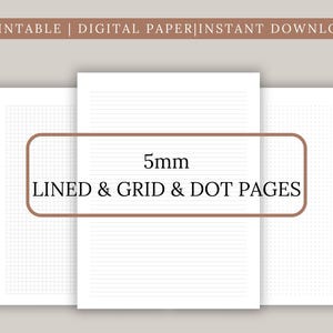 Op de afbeelding: Drie afdrukbare digitale papierpagina's: gelijnde, geruite en gestippelde pagina's. De pagina's zijn wit met een tussenruimte van 5 mm. De tekst "5mm Lined & Grid & Dot Pages" staat in een bruine rechthoek in het midden van de afbeelding.