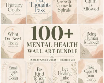 100+ Mental Health Wall Art Bundle, Printable Therapy Office Decor, Boho Affirmation Posters, Counseling & School Psychologist Prints