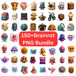 May include: A collection of cartoon-style digital illustrations of various objects and food items, including a coffee cup, pizza slice, donut, and a laptop. The image includes the text "150+ Brainrot PNG Bundle" in a red rectangle.