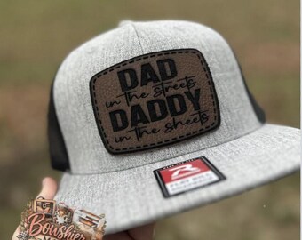 Dad in the Streets Daddy in the Sheets Hats | Richardson Snapback