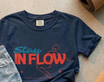 Stay In Flow Dancer Shirt, Minimalist Line Art Graphic Tee