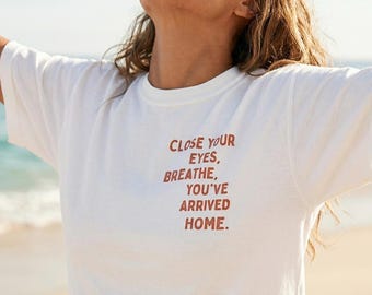 Comfort Colors® T-Shirt, Breathe Quote, Mindfulness, Self Care, Unisex Fit