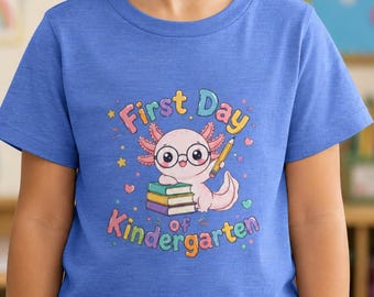 First Day Kindergarten Axolotl Shirt, Back to School Youth Tee