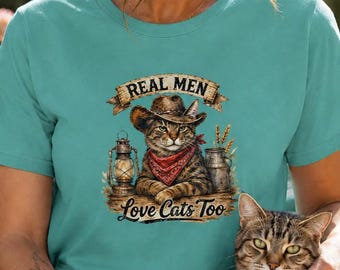 Real Men Love Cats Too T-shirt | Cowboy Cat Illustration, Western Cat Tee