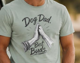 Dog Dad Best Buds T-Shirt | High Five Paw Illustration
