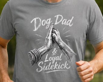 Dog Dad & Loyal Sidekick T-shirt | Paw High-Five Graphic