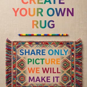 Può includere: Un tappeto rettangolare con un motivo geometrico in rosso, blu, verde e giallo, dotato di frange multicolori sui lati. Sopra il tappeto si trova una fila di piccole perline colorate. Il testo recita: CREATE YOUR OWN RUG, SHARE ONLY PICTURE WE WILL MAKE IT.
