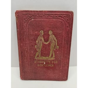 Antique 1853 True Politeness Etiquette For Gentlemen Rare Leather Pocket Book
