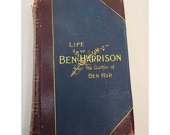 Life of Gen. Ben Harrison & Morton von Lew Wallace 1888, Hardcover, vergoldete Kanten