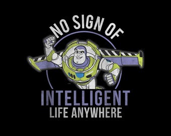 Toy Story Buzz Lightyear Intelligent Life Tee – Space Ranger Quote PNG (Instant Download