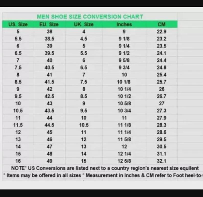 May include: Men's shoe size conversion chart showing US, EU, and UK sizes, inches, and cm measurements. Sizes range from US 5 to 16, with corresponding EU, UK, inch, and cm measurements. Includes foot heel-to-toe measurements.