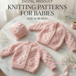 May include: A digital product listing for baby knitting patterns, size 35-46 cm. The image displays two light pink knitted cardigans with bobble textures and button closures, alongside a matching knitted bonnet, all arranged on a white surface.