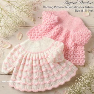May include: Two baby sweaters in pink and white, with a knitted pattern. The sweaters are sized 18-21 inches. The image includes the text "Digital Product Knitting Pattern Schematics for Babies".