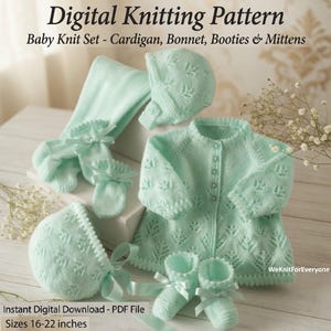 May include: A mint green baby knit set including a cardigan, bonnet, booties, and mittens. The set features a delicate openwork design and is adorned with satin bows. The text "Digital Knitting Pattern" and "Sizes 16-22 inches" are visible.