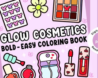 Glow Cosmetics målarbok | 53 sidor skönhets- och sminkdesigner | PDF + PNG via Google Drive | Stressavlastande estetisk målarbok för vuxna