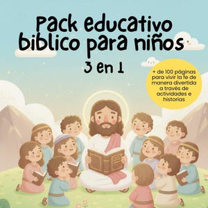 Puede incluir: Ilustración de un pack educativo para niños con el texto "Pack educativo biblico para niños" y "3 en 1". La imagen muestra a Jesús leyendo un libro a un grupo de niños. El texto también menciona "+ de 100 páginas para vivir la fe de manera divertida a través de actividades e historias."