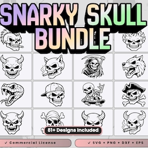 81 Snarky Skull Bundle Designs - SVG, PNG, DXF, Eps - Guy Stuff