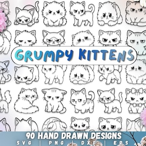 May include: A collection of 28 hand-drawn illustrations of grumpy kittens in various poses and styles. The text "GRUMPY KITTENS" is displayed in a blue bubble, with the text "90 HAND DRAWN DESIGNS" below. The designs are in black and white.