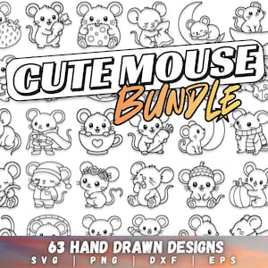 May include: A digital collection of 63 black and white line art illustrations featuring mice in various poses and activities, with the text CUTE MOUSE BUNDLE and 63 HAND DRAWN DESIGNS SVG PNG DXF EPS displayed prominently across the graphic.