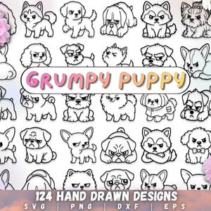 May include: A collection of 24 hand-drawn illustrations of grumpy puppies in various breeds and poses. The phrase "GRUMPY PUPPY" is displayed in a colorful, rounded font. The text "124 HAND DRAWN DESIGNS" is also present.