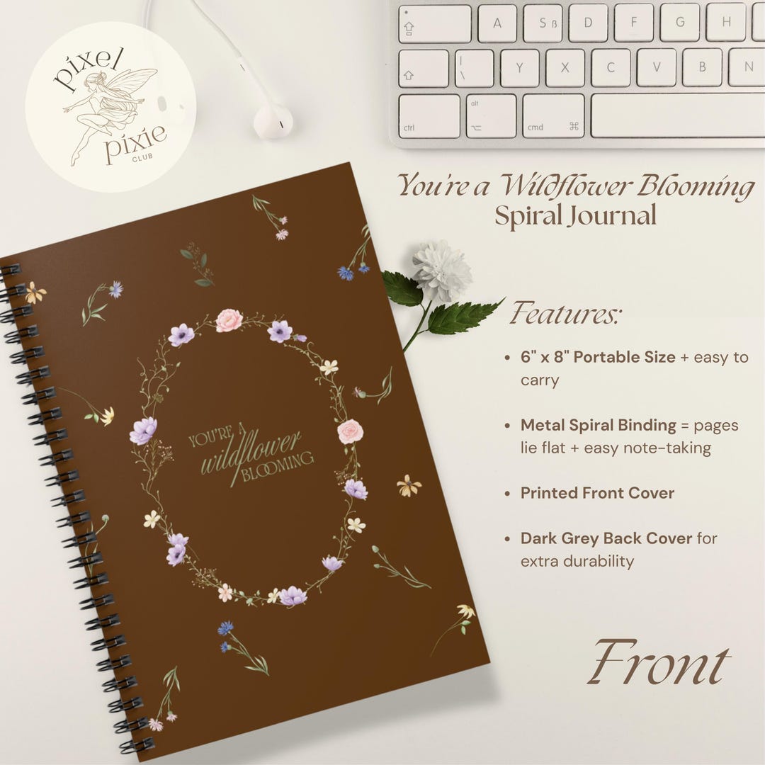 You're a Wildflower Blooming Spiral Notebook | Brown + Floral Wreath ...