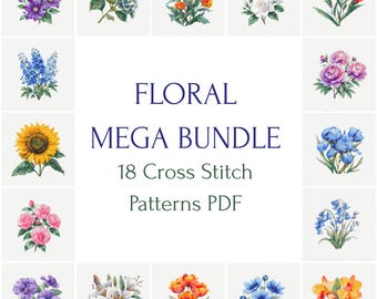 Floral Mega Bundle – 18 Cross Stitch Flower Patterns PDF