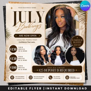 Puede incluir: Una plantilla de folleto digital para reservas de peluquería en julio con el texto JULY Bookings ARE NOW OPEN, Luxury Hair, Flawless Install, Confidence That Lasts, LIMITED SLOTS y $25 DEPOSIT IS REQUIRED, con tres fotos circulares.