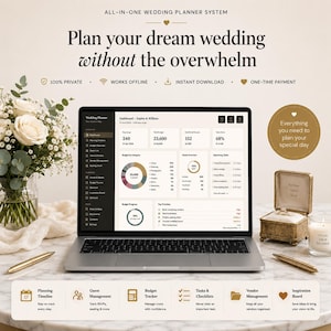 May include: An all-in-one wedding planner system displayed on a laptop screen, featuring a dashboard with budget, guest, and task tracking. The interface includes text like Plan your dream wedding without the overwhelm and 100% private.